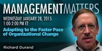 Webinar: Adapting to the Faster Pace of Organizational Change