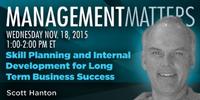 Webinar: Skill Planning and Internal Development for Long Term Business Success