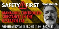 Webinar: Managing Controlled Substances in the Research Lab