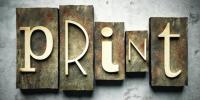 Think Print Is Dead? - Think Again.