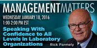 Webinar: Speaking with Confidence to All Levels in Laboratory Organizations