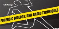 Forensic Biology: DNA-Based Techniques