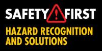 Hazard Recognition and Solutions