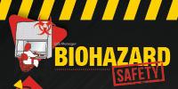 Biohazard Safety
