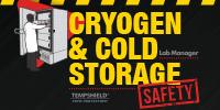 Cryogen and Cold Storage Safety