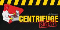Centrifuge Safety