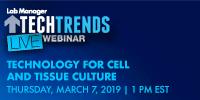 Technology for Cell and Tissue Culture