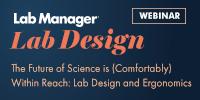 The Future of Science is (Comfortably) Within Reach: Lab Design and Ergonomics